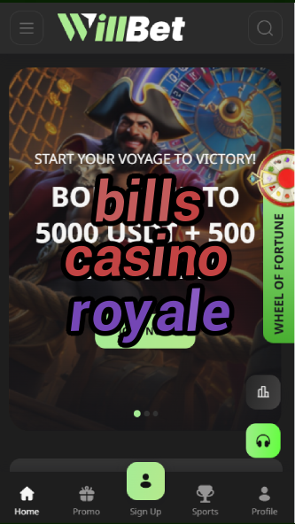 bills casino royale-bandasonoracasino.asdasdzhjkds.com