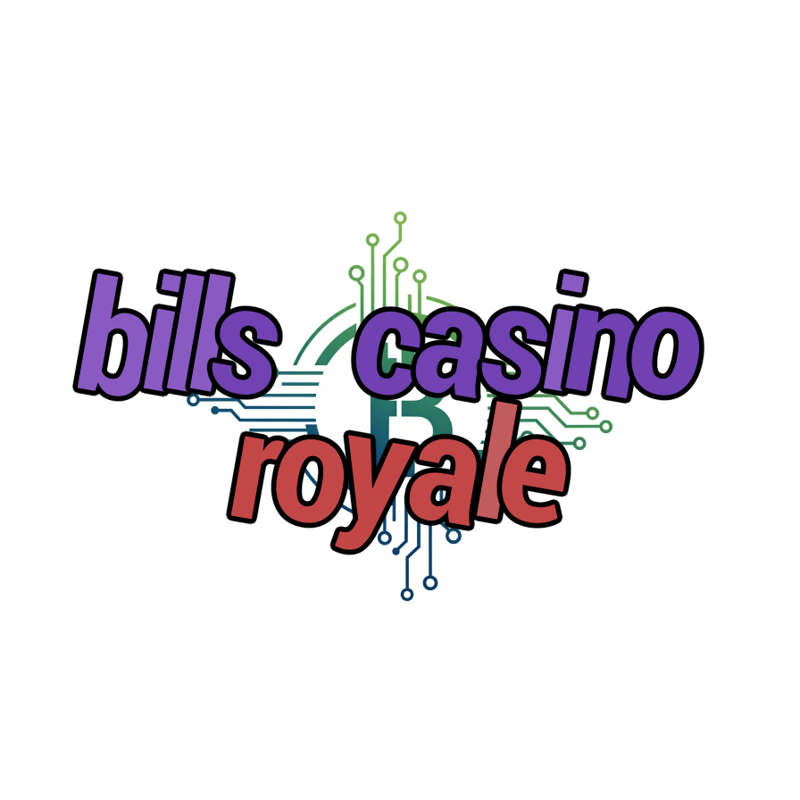 bills casino royale